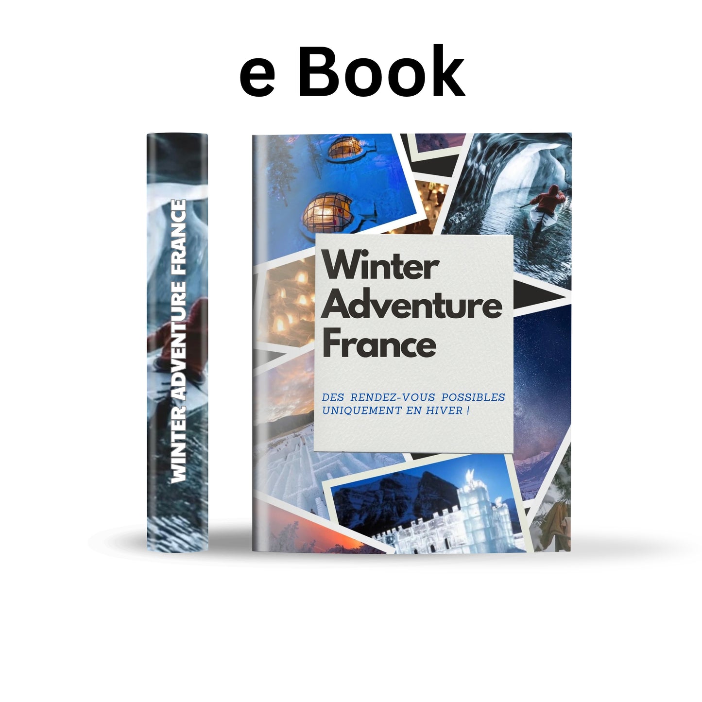Winter Adventure France